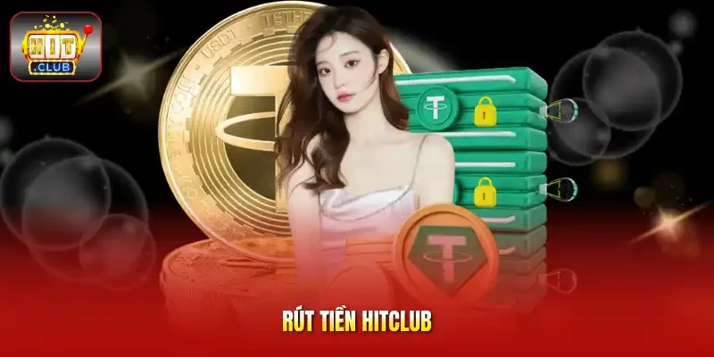 Rút tiền HitClub