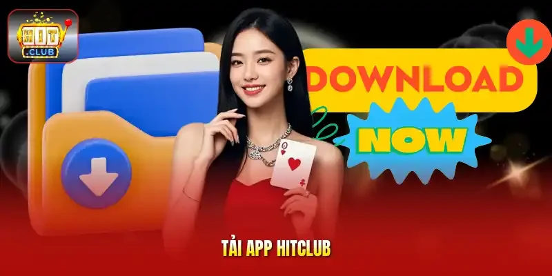 Tải app HitClub